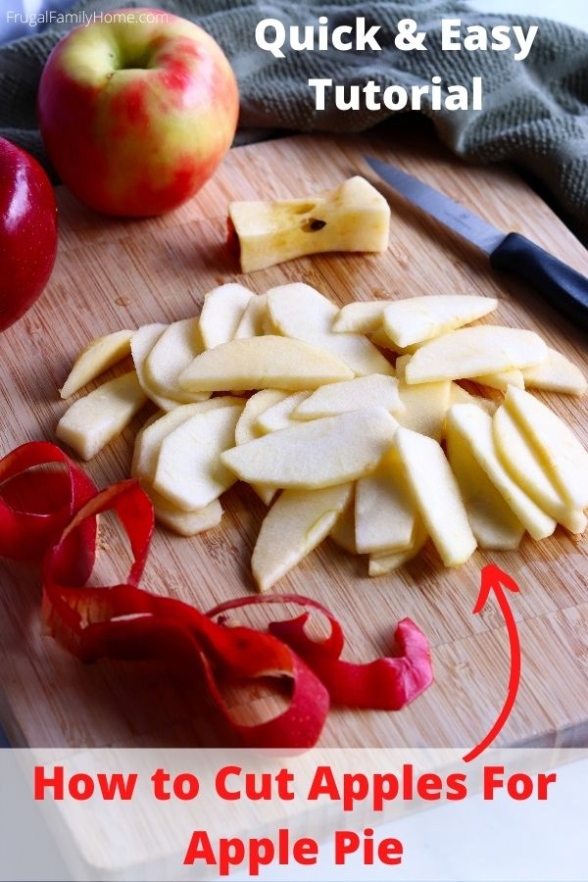 Niche Utama 2 The Best Tips For How To Cut Apples For Apple Pie  Frugal Family Home